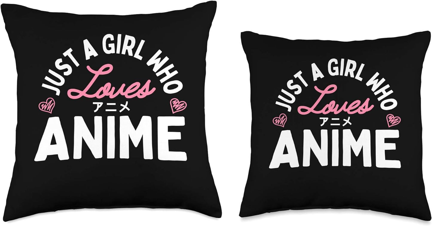 "Just a Girl Who Loves Anime" Throw Pillow – For the Ultimate Anime Lover! 💖✨